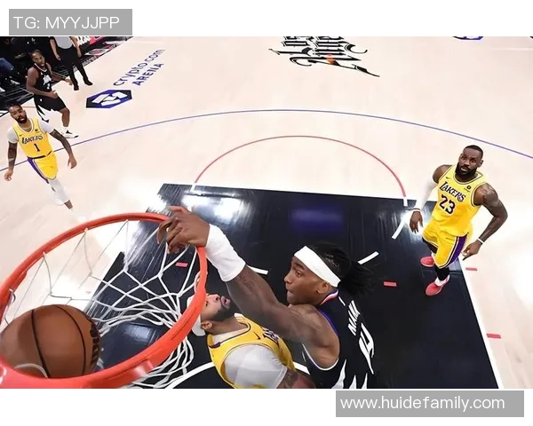 湖人对快船精彩对决直播回顾及赛季精彩瞬间分析