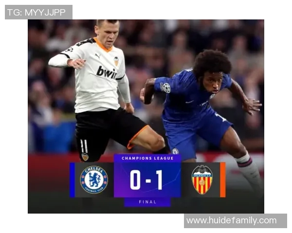 切尔西与瓦伦西亚欧指分析及比赛前瞻全面解读